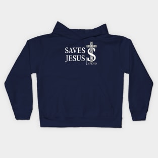 Jesus saves I spend-Dark Colors Kids Hoodie